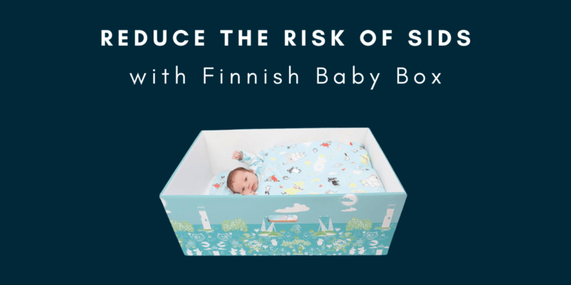 Reduce Risk of SIDS with Finnish Baby Box