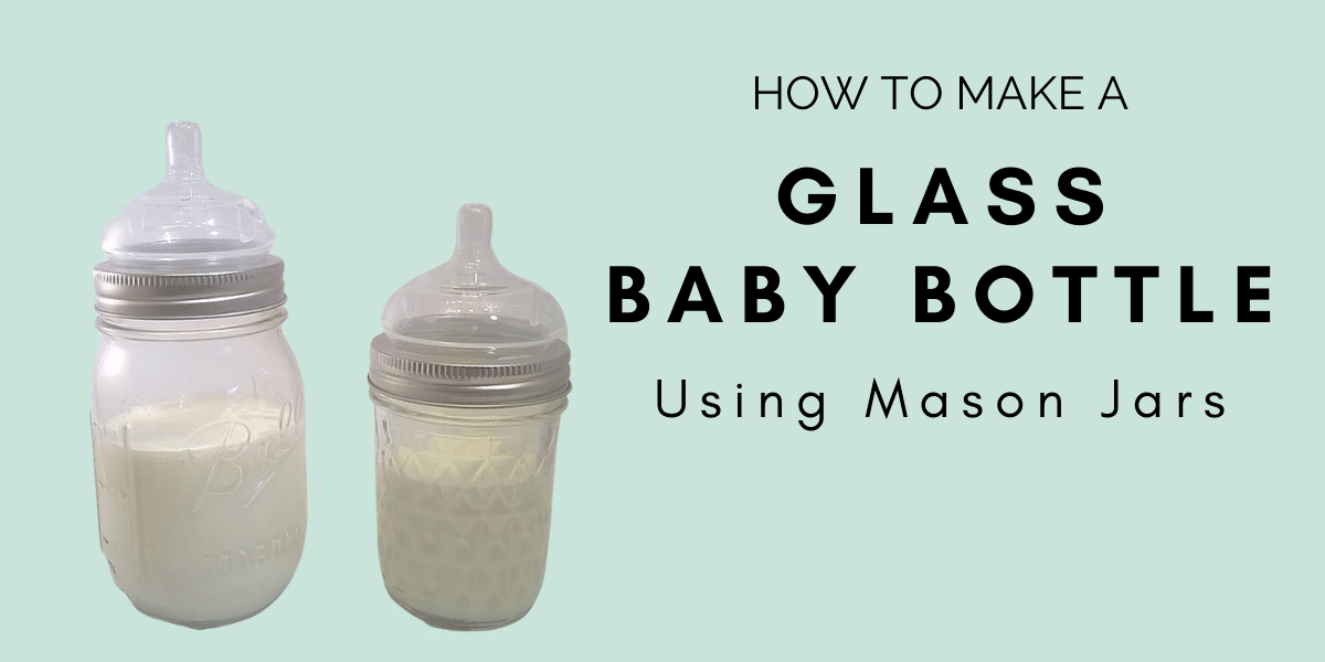 How to Make a Glass Baby Bottle