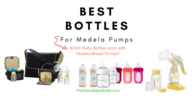 Best Bottles for Medela Breast Pumps