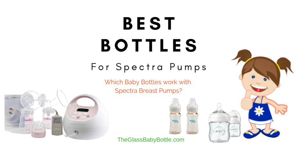 best baby bottles for spectra breast pumps